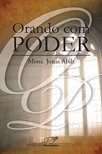 Orando com Poder (Portuguese Edition)