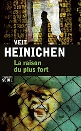 La  raison du plus fort