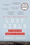 Lost Girls: An Unsolved American Mystery