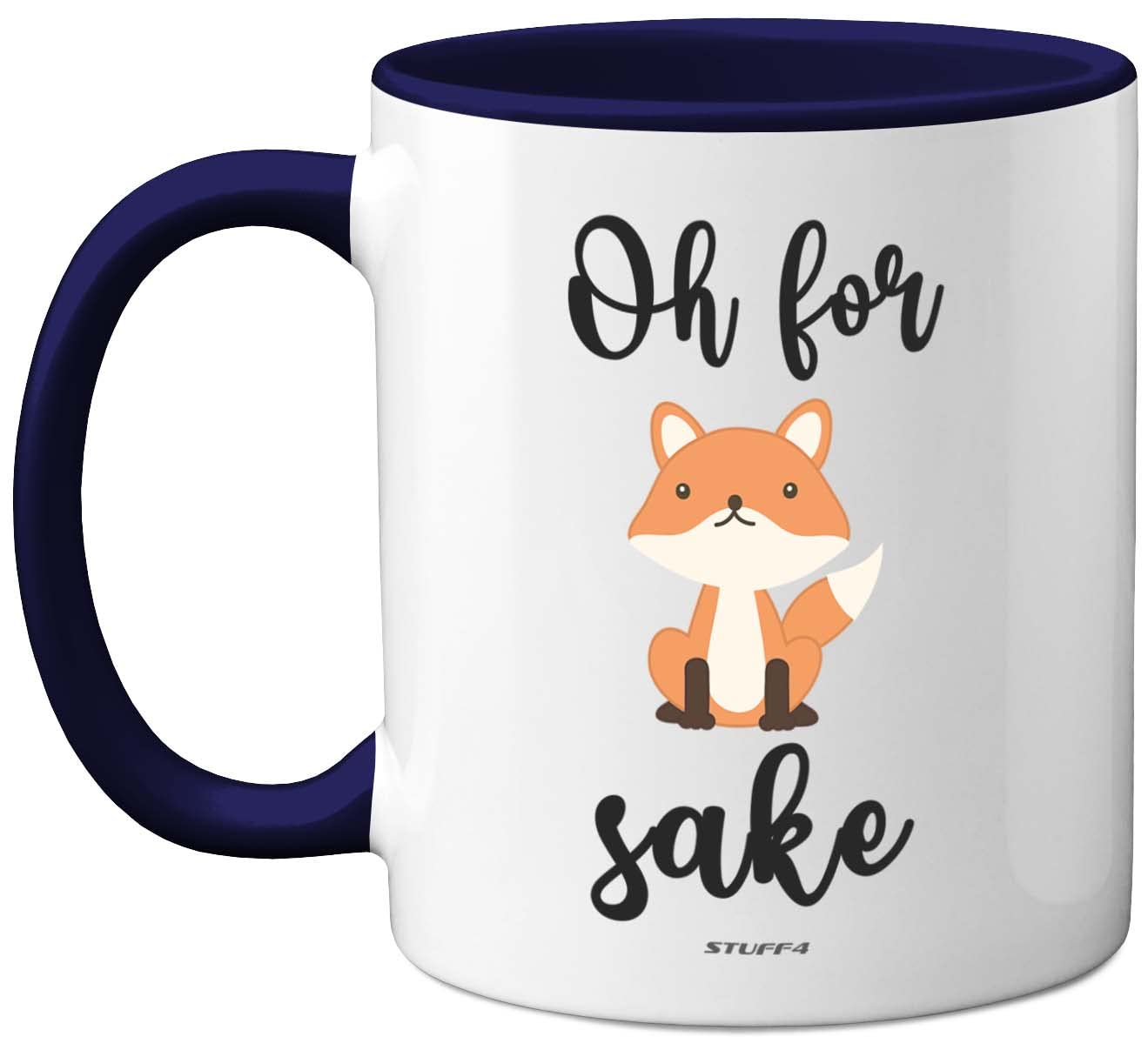 Stuff4 Oh for Fox Sake Mug, 11oz Ceramic Dishwasher Safe Premium Navy Blue Handle Mugs Fox Gifts, Funny Funny Gifts for Friends, Cute Women and Men