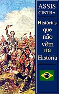 Livro Histórias que não vêm na História