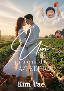 Livro Um Filho para o Médico Fazendeiro