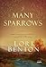Many Sparrows: A Novel by Lori Benton