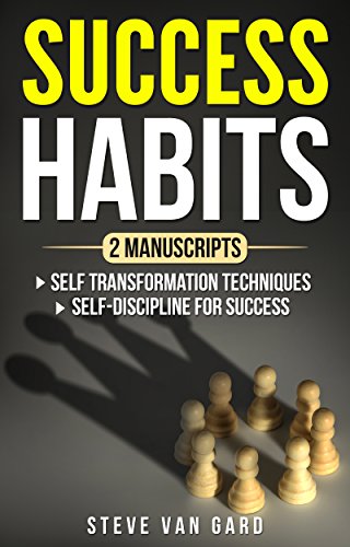 [READ] Success Habits: 2 Manuscripts: Self Transformation Techniques, Self-Discipline for Success<br />PPT