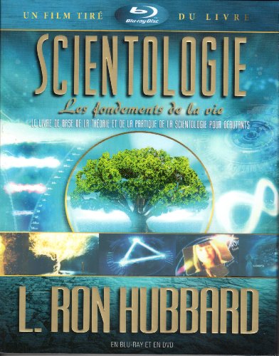 Scientologie, Les fondements de la vie