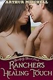 Rancher's Healing Touch: Beautifully Bound Hearts (Western Cowboy Erotic Romance)