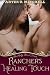 Rancher's Healing Touch: Beautifully Bound Hearts (Western Cowboy Erotic Romance)