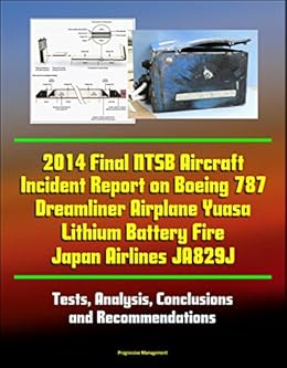 dreamliner aircraft ntsb conclusions yuasa recommendations
