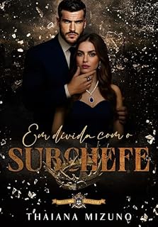 Livro Em dívida com o subchefe: Máfia Morello - Livro 2