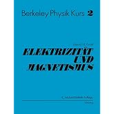 Electrizit&auml;t und Magnetismus (German Edition)