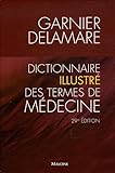 Dictionnaire Illustre Des Termes De Medecine (French Edition) by 