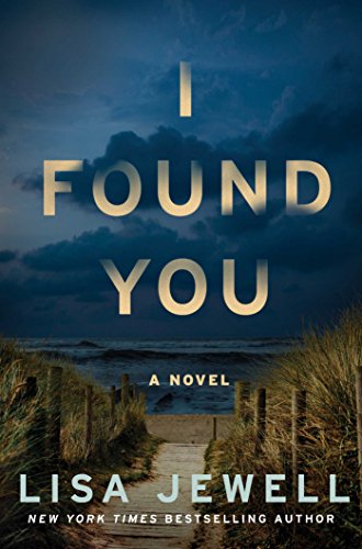 I Found You: A Novel I Found You: A Novel