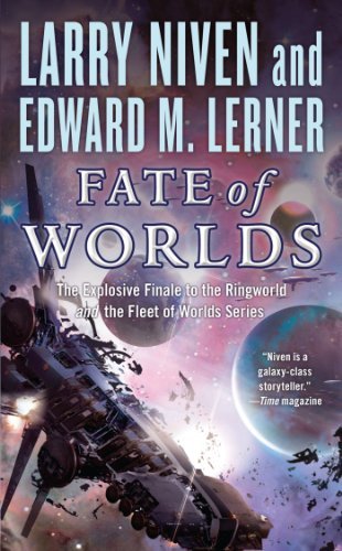 Fate of Worlds (Return from the Ringworld) (Known Space) by Larry Niven (2013-07-02)