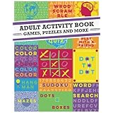 Adult Activity Book: An Adult Activity Book Featuring Coloring, Sudoku, Word Search And Dot-To-Dot