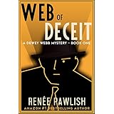 Web of Deceit (The Dewey Webb Historical Mystery Series Book 1)