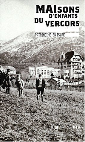 Maisons d'enfants du Vercors