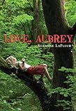 Love, Aubrey
