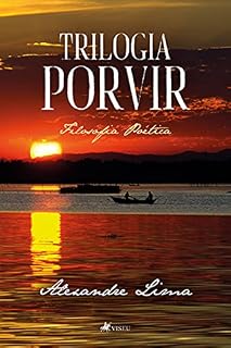 Livro Trilogia Porvir: Filosofia Poética