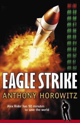 Eagle Strike (An Alex Rider Adventure)