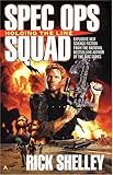 Holding the Line (Spec Ops Squad)
