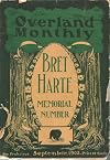 Overland Monthly, September, 1902: Bret Harte Memorial Number, An Illustrated Magazine of the West, Vol. XL, No. 3