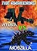 Minecraft: The Awakening: Hydra vs. Mobzilla: The Unofficial Minecraft Novel (Minecraft Mobs Battle Book 1)