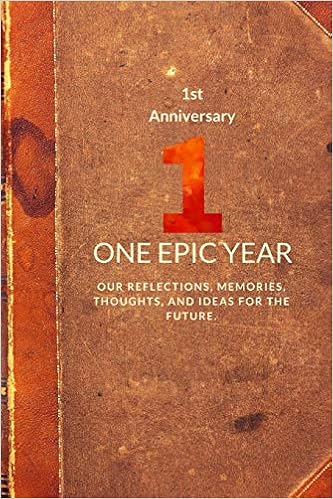 Buy First Anniversary One Epic Year 11 Memory Journal Anniversary Book Online At Low Prices In India First Anniversary One Epic Year 11 Memory Journal Anniversary Reviews Ratings Amazon In buy first anniversary one epic year
