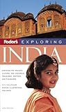Front cover for the book Fodor's Exploring India by Fodor's