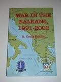 War in the Balkans, 1991-2002, , 1584871342