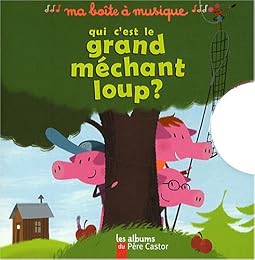 Qui c'est le grand méchant loup ?