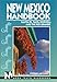 New Mexico, 5th Ed. (Moon Handbooks) by