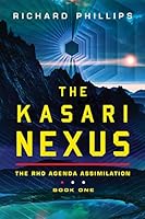 The Kasari Nexus (Rho Agenda Assimilation)