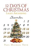 12 Days of Christmas: Light Ascending by
