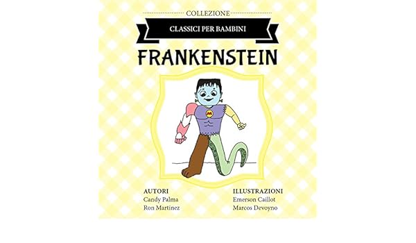 Frankenstein Classici Per Bambini Italian Edition - 