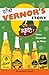 The Vernor's Story: From Gnomes to Now