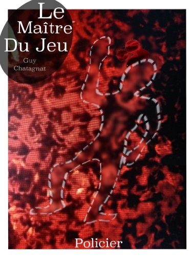 Le maître du jeu (French Edition)