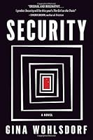 Security: A Novel