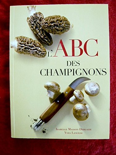 L' ABC des champignons