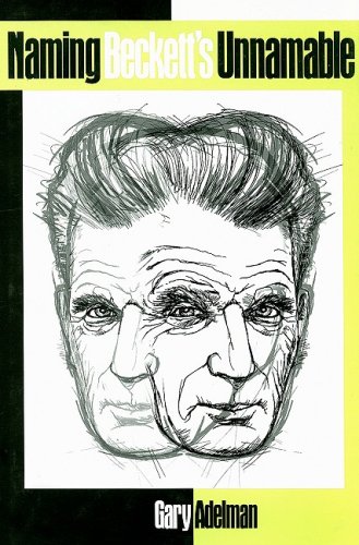 Naming Beckett's Unnamable by Gary Adelman