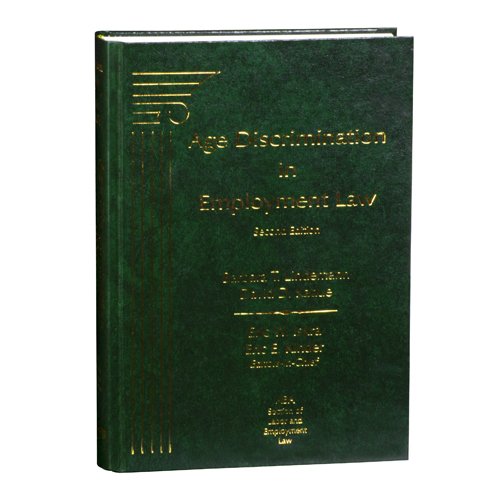 Age Discrimination in Employment Law, Second Edition