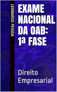 Livro Exame Nacional da OAB: 1ª Fase: Direito Empresarial