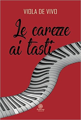 Viola De Vivo - Le carezze ai tasti (2018)