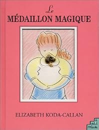 Le  médaillon magique