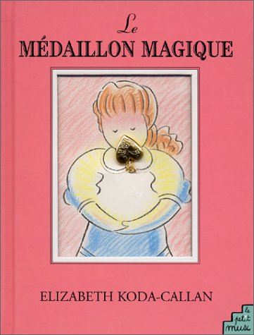 Le  médaillon magique