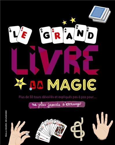 Le  grand livre de la magie