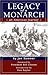 Legacy of a Monarch by 