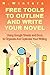 Free Tools To Outline And Write Your Novel: Using Google Sheets And Docs To Organize And Optimize Your Writing by N. Winters