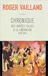 Chronique des années folles à la Libération