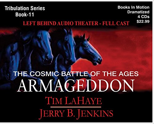 ARMAGEDDON (Left Behind Dramatized series in Full Cast) (Book #11) [CD] by Tim LaHaye & Jerry B. Jenkins