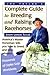 Joe Taylor's Complete Guide to Breeding and Raising Racehorses by Joseph Lannon Taylor
